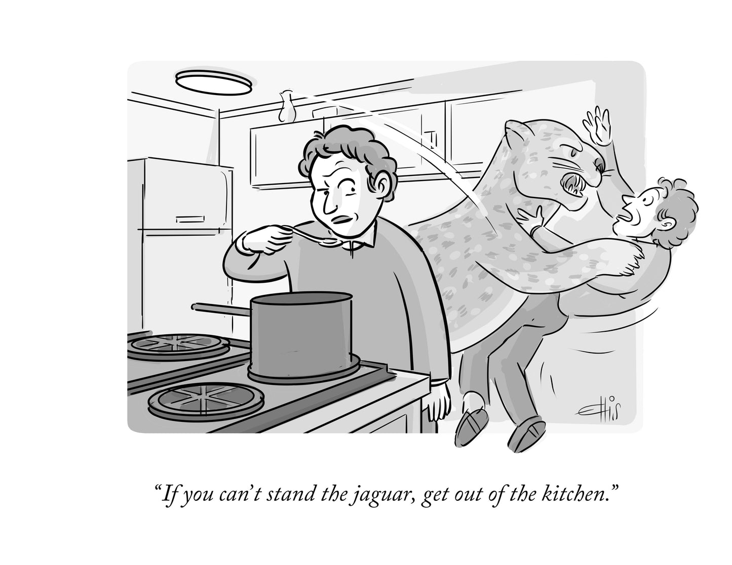 If You Can't Stand The Jaguar Art Print